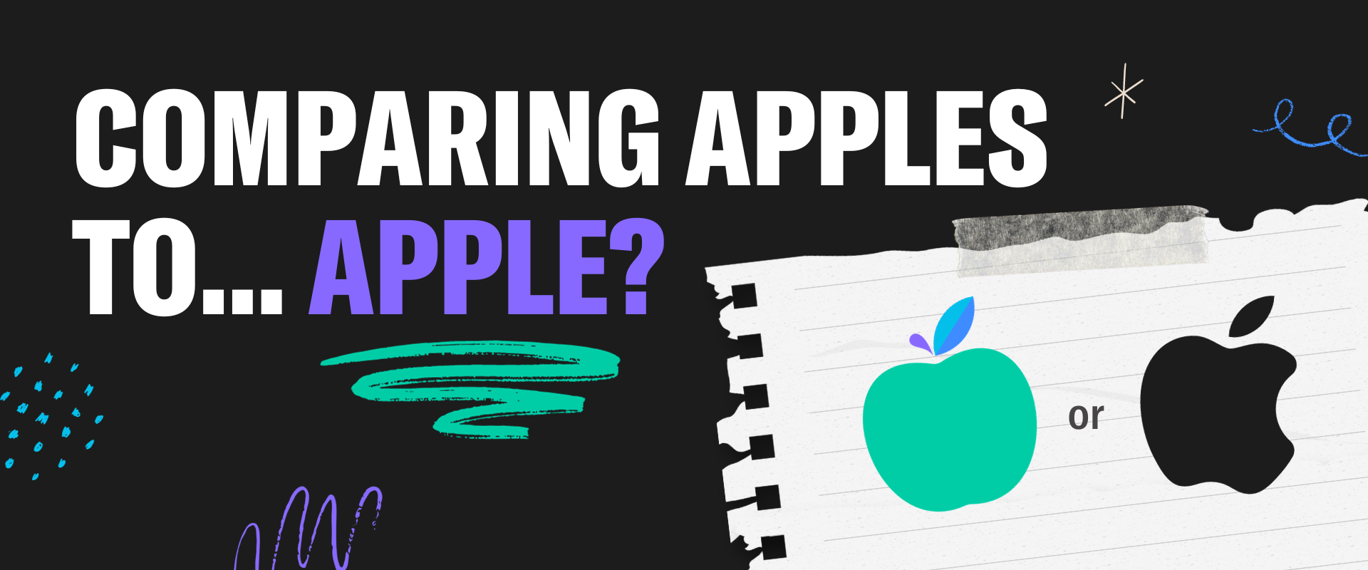 Comparing apple to apples